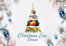 Load image into Gallery viewer, Christmas Eve Dinner
